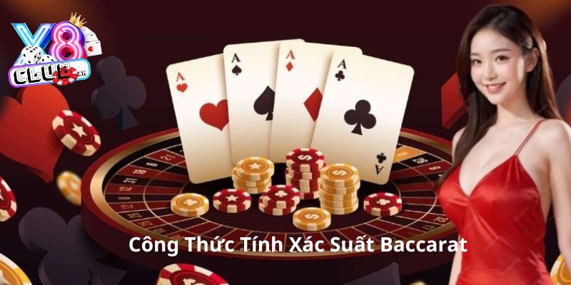 công thức tính xác suất baccarat