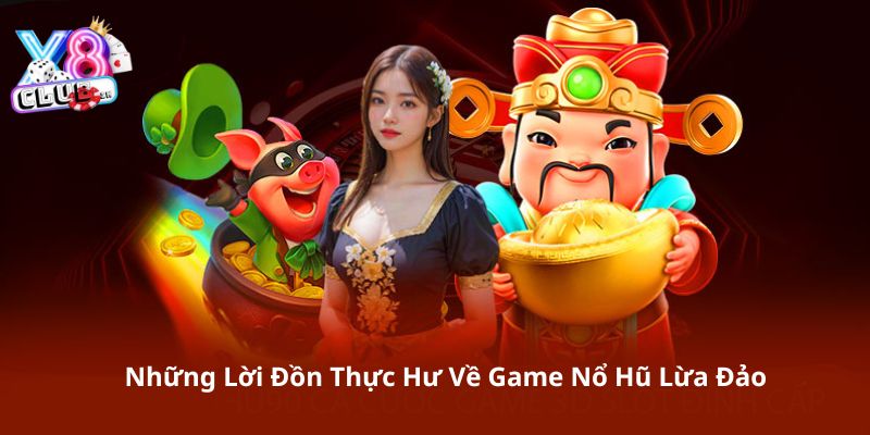 game nổ hũ lừa đảo