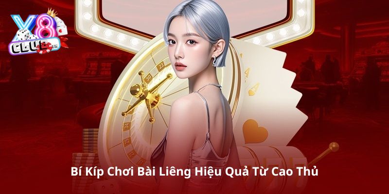 cách đánh liêng hiệu quả